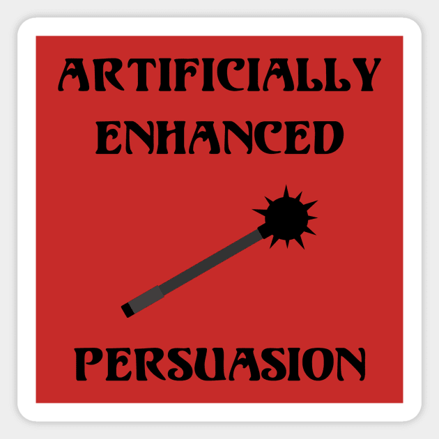 Mace Enhanced Persuasion Sticker by mDan